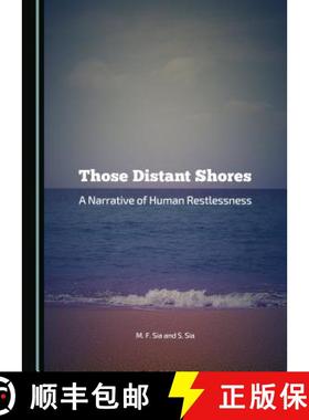 预订 Those Distant Shores: A Narrative of Human Restlessness [9781443874250]