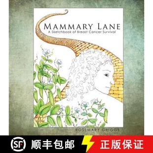 Breast Lane 9780692026526 Survival Cancer Sketchbook Mammary 预订