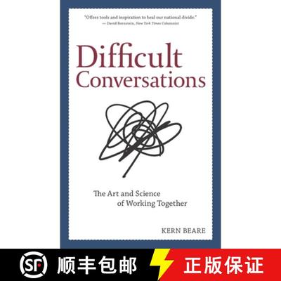【3-4周达】Difficult Conversations: The Art and Science of Working Together [9781734045802]