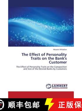 预订 The Effect of Personality Traits on the Bank's Customer [9783659369681]