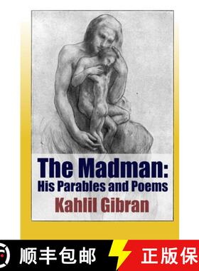 【3-4周达】The Madman: His Parables and Poems [9781365194139]