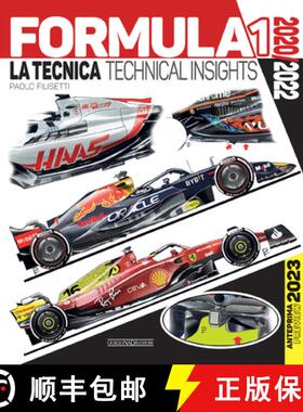 【3-4周达】Formula 1 2020/2022: La Tecnica / Technical Insights Anteprima/Preview 2023 [9788879118972]