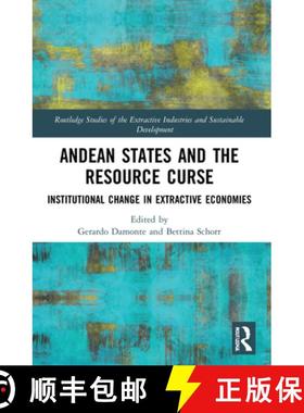 【3-4周达】Andean States and the Resource Curse: Institutional Change in Extractive Economies [9781032016801]