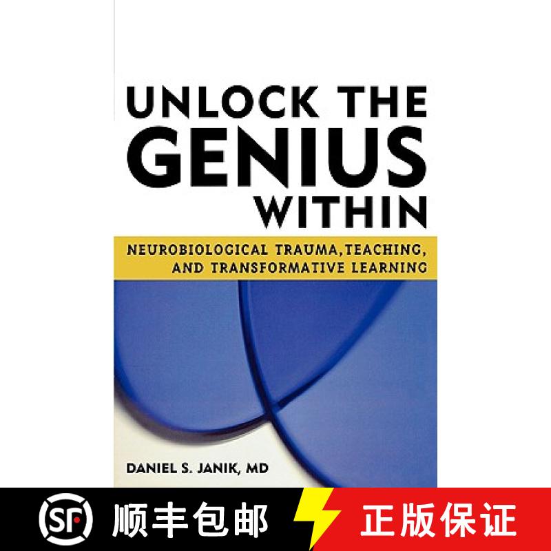 【3-4周达】Unlock the Genius Within : Neurobiological Trauma, Teaching, and Transformative Learning [9781578862917]