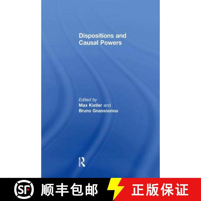 【3-4周达】Dispositions and Causal Powers [9781138275744]