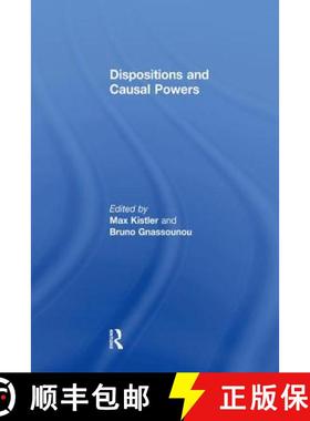 【3-4周达】Dispositions and Causal Powers [9781138275744]
