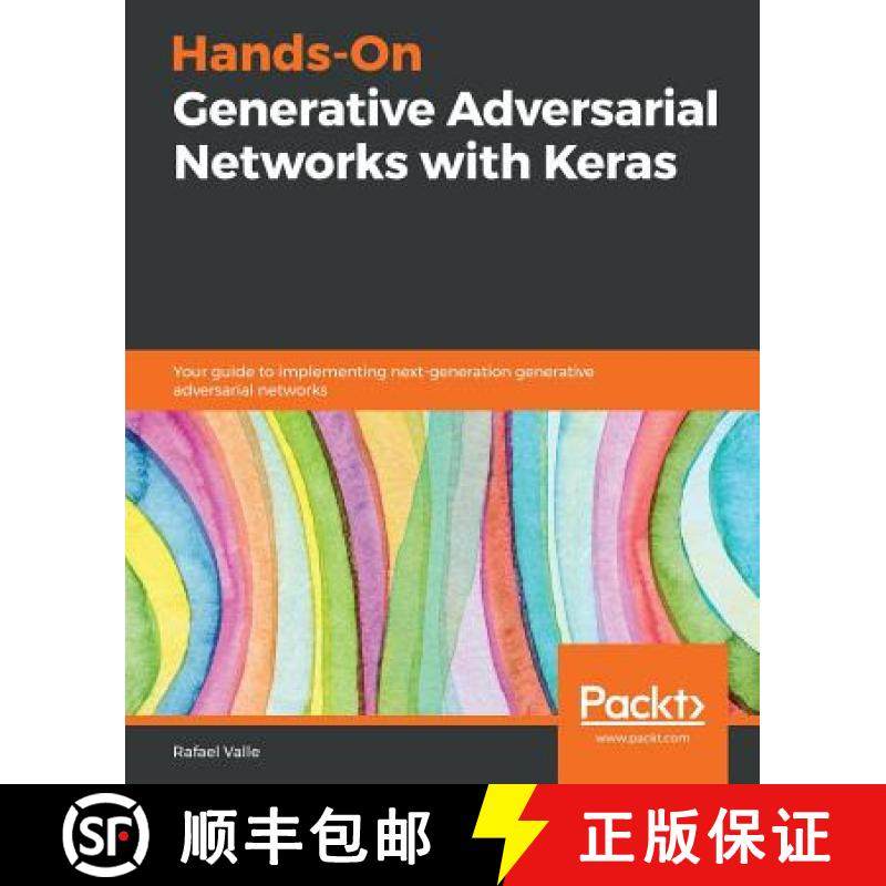 预订 Hands-On Generative Adversarial Networks with Keras : Your guide to implementing next-generation... [9781789538205]