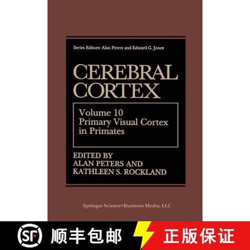 【3-4周达】精装 Cerebral Cortex: Volume 10 Primary Visual Cortex in Primates - Cerebral Cortex Primar... [9780306446054]