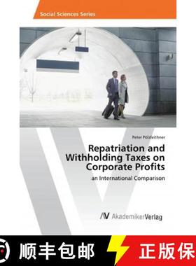 预订 Repatriation and Withholding Taxes on Corporate Profits [9783330505216]