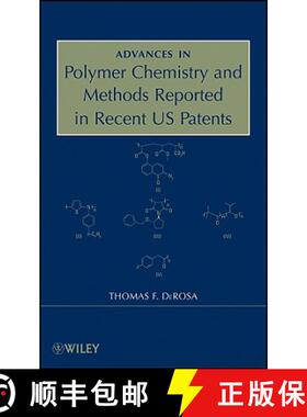 【3-4周达】Advances In Polymer Chemistry And Methods Reported In Recent Us Patents [Wiley高分子] [9780470312865]