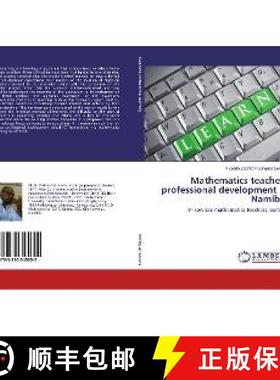 预订 Mathematics teachers professional development in Namibia [9783330345652]