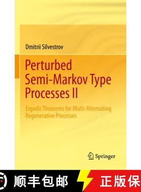 【3-4周达】Perturbed Semi-Markov Type Processes II : Ergodic Theorems for Multi-Alternating Regenerat... [9783030924010]