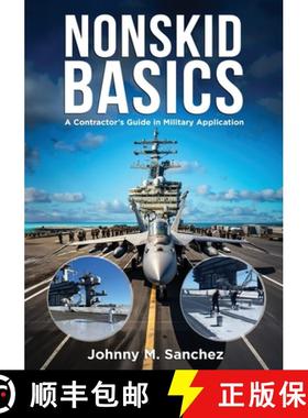 【3-4周达】Nonskid Basics: Contractor's Guide in Military Application [9781575904931]