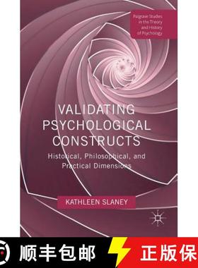 【3-4周达】Validating Psychological Constructs : Historical, Philosophical, and Practical Dimensions [9781137385222]