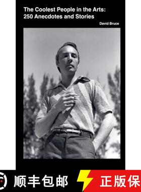 预订 The Coolest People in the Performing Arts: 250 Anecdotes and Stories [9798230373421]