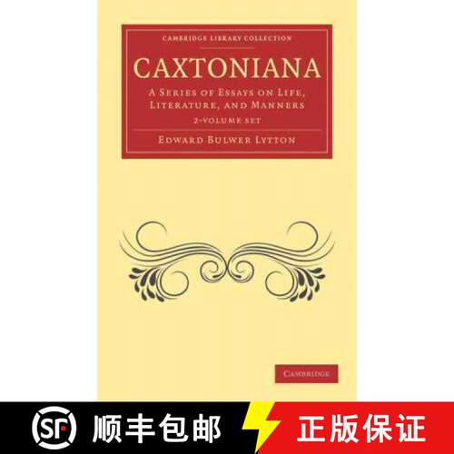 【3-4周达】Caxtoniana 2 Volume Paperback Set: A Series of Essays on Life, Literature, and Manners - C... [9781108072809]