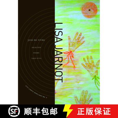 【3-4周达】Joie de Vivre : Selected Poems 1992-2012 [9780872865983]