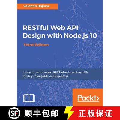 预订 RESTful Web API Design with Node.js 10, Third Edition : Learn to create robust RESTful web servi... [9781788623322]