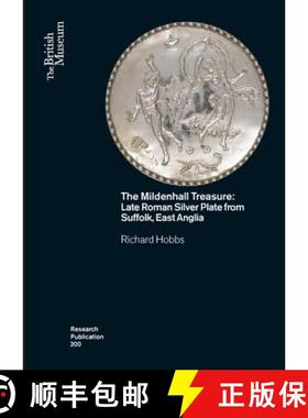 【3-4周达】The Mildenhall Treasure: Late Roman Silver Plate from Suffolk, East Anglia [9780861592005]
