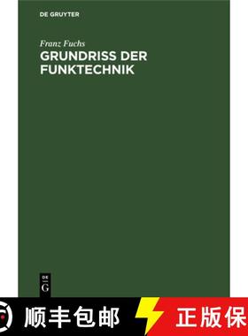 【3-4周达】Grundriss Der Funktechnik [9783486778229]
