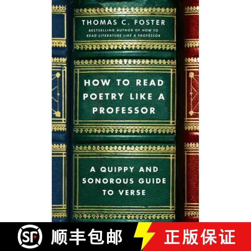 【3-4周达】如何读一首诗 How to Read Poetry Like a Professor: A Quippy and Sonorous Guide to Verse [9780062113788]