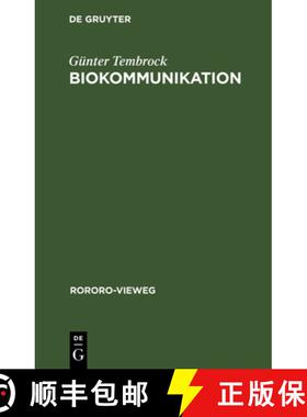 预订 Biokommunikation: Informationsübertragung Im Biologischen Bereich [9783112582398]