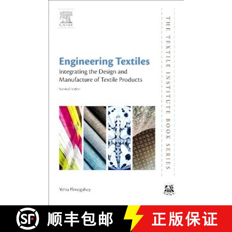 【3-4周达】Engineering Textiles: Integrating the Design and Manufacture of Textile Products [9780081024881]
