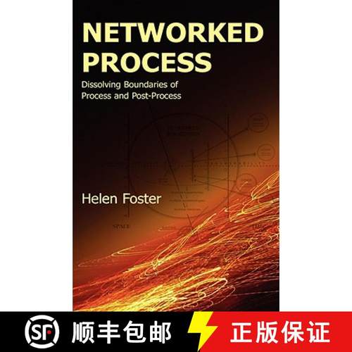 【3-4周达】Networked Process: Dissolving Boundaries of Process and Post-Process [9781602350199]
