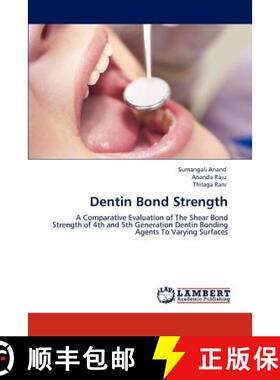 预订 Dentin Bond Strength [9783845420738]