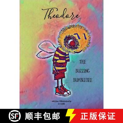【3-4周达】Theodore The Buzzing Bumblebee [9781716580352]