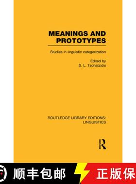 【3-4周达】Meanings and Prototypes (RLE Linguistics B: Grammar) : Studies in Linguistic Categorization [9780415723732]