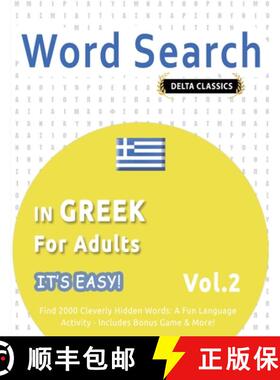 【3-4周达】Word Search in Greek for Adults - It's Easy! Vol.2 - Delta Classics - Find 2000 Cleverly H... [9798349018565]