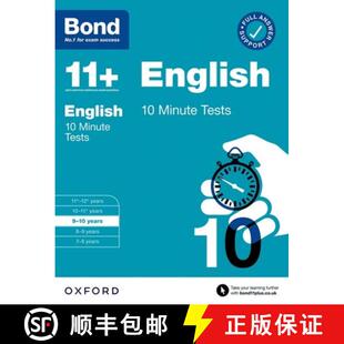 【3-4周达】Bond 11+: Bond 11+ 10 Minute Tests English 9-10 years: For 11+ GL assessment and Entrance ... [9780192778444]