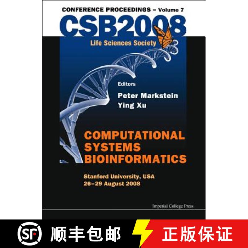 Computational Systems Bioinformatics (Volume 7) - Proceedings of the CSB 2008 Conference [9781848162631]