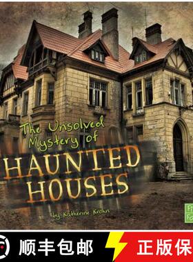 预订 The Unsolved Mystery of Haunted Houses [9781476534428]