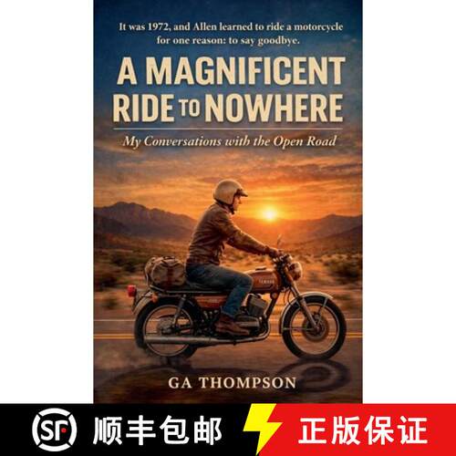 【3-4周达】A Magnificen Ride to Nowhere [9798232921958]