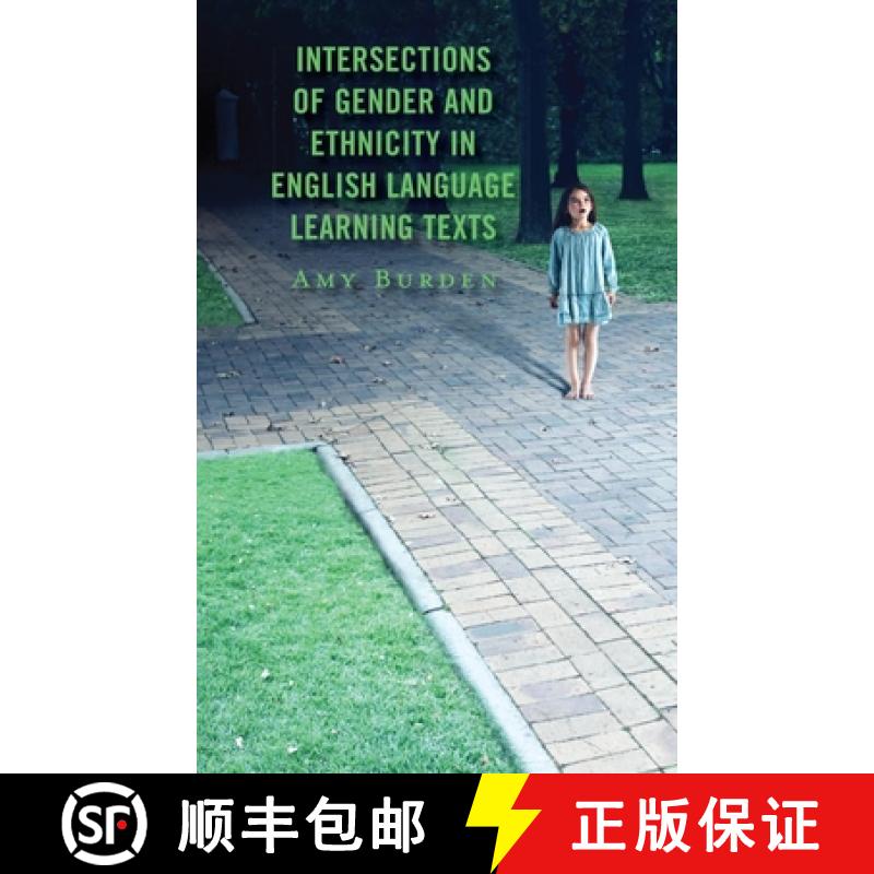 【3-4周达】Intersections of Gender and Ethnicity in English Language Learning Texts [9781666916782]