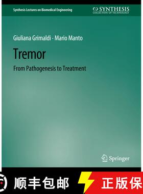 【3-4周达】Tremor : From Pathogenesis to Treatment [9783031004995]