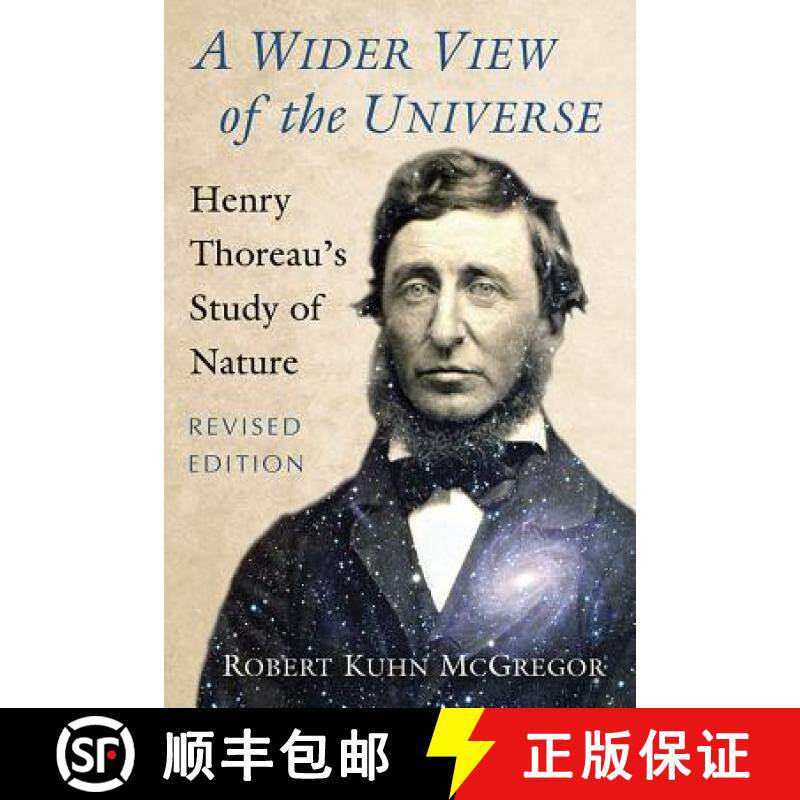 【3-4周达】A Wider View of the Universe : Henry Thoreau's Study of Nature, Revised Edition [9781476668970]