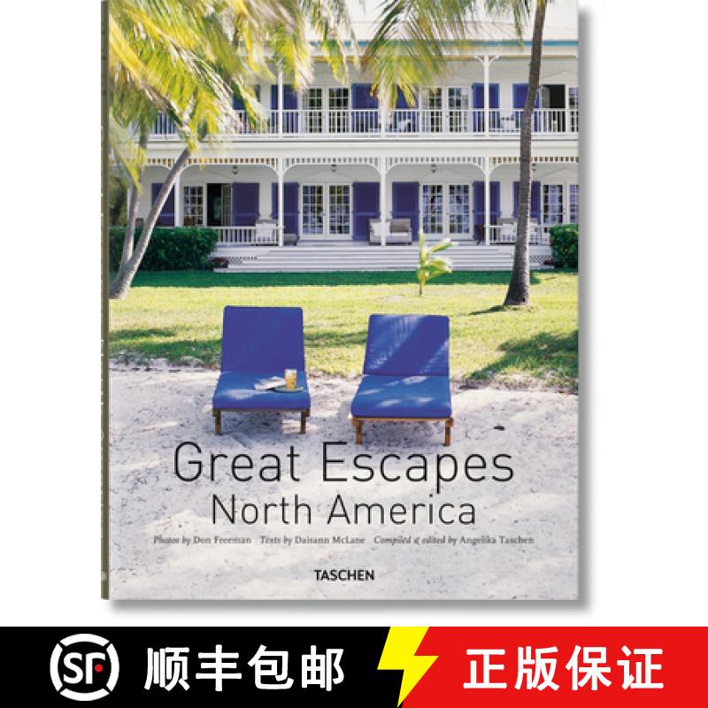 Great Escapes North America. Updated Edition [9783836555630]