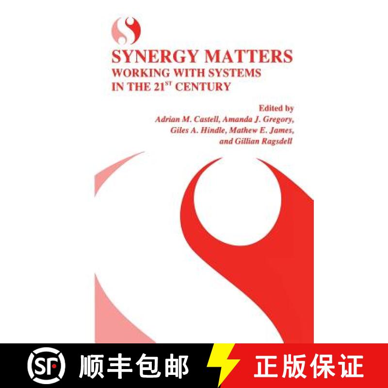 【3-4周达】Synergy Matters : Working with Systems in the 21st Century [9781475771824]