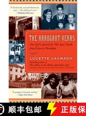 【3-4周达】The Arrogant Years: One Girl's Search for Her Lost Youth, from Cairo to Brooklyn [9780061803697]