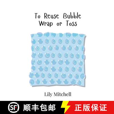 【3-4周达】To Reuse Bubble Wrap or Toss [9789908017525]
