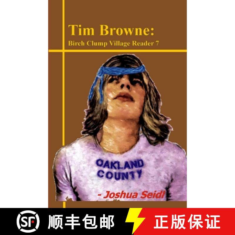 【3-4周达】Tim Browne: Birch Clump Village Reader 7 [9781365652080]