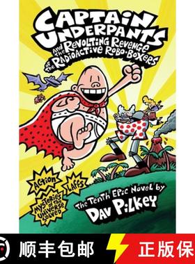 预订 Captain Underpants and the Revolting Revenge of the Radioactive Robo-Boxers (Captain Underpants ... [9780545175364]