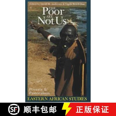 【3-4周达】The Poor are Not Us – Poverty and Pastoralism in Eastern Africa [9780852552650]