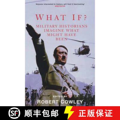 【3-4周达】What If?: Military Historians Imagine What Might Have Been [9780330487245]