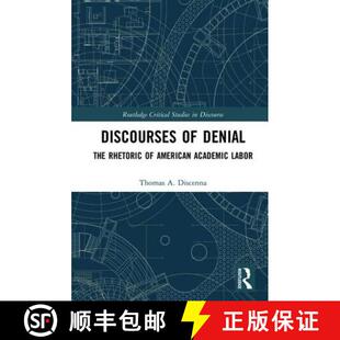 Academic 9781138190757 Discourses The Rhetoric Denial 4周达 Labor American