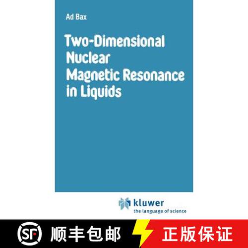 【3-4周达】精装 Two-Dimensional Nuclear Magnetic Resonance in Liquids [9789027714121]