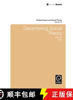 【3-4周达】Decentering Social Theory [9781781907269]
